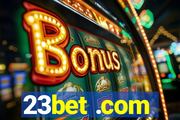 23bet .com